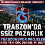Trabzon’da Sessiz Pazarlık mı? Trabzonspor Projeleri Şehrin Yeni Güç Dengesi Haline Geldi