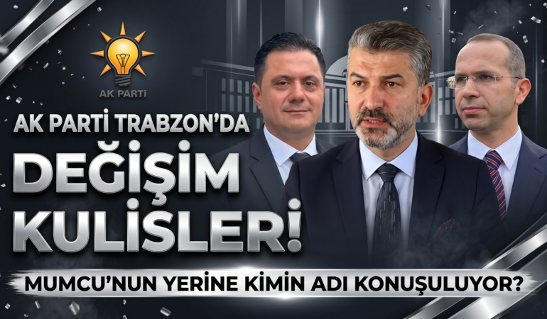 ak-parti-trabzon-mumcu-hisoglu-cora