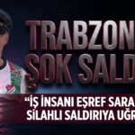 eşrefsaralsilahlısaldırı