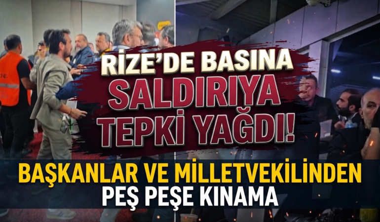 rize-basın-saldırı
