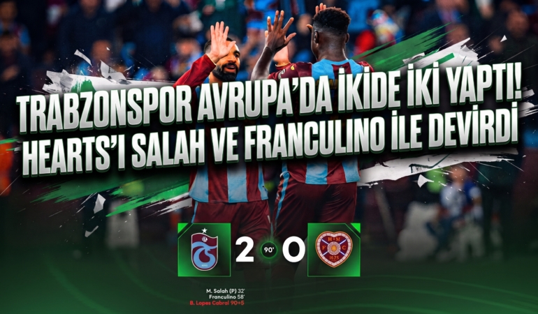 trabzonspor-hearts