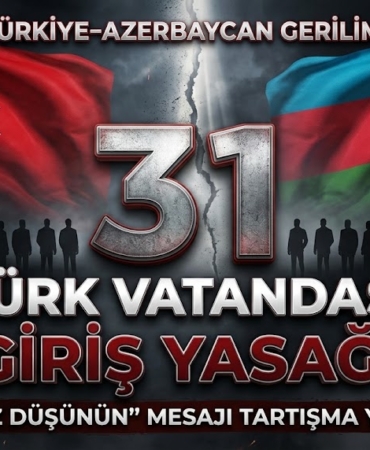turkiye-azerbaycan-gerilimi